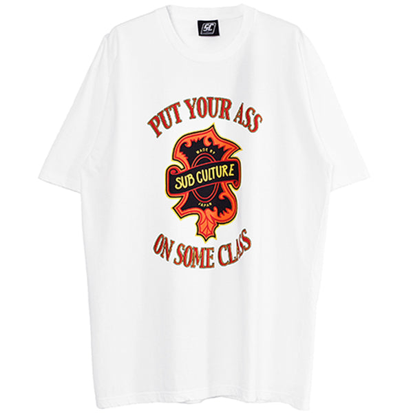 PUT YOUR ASS ON SOME CLASS T-SHIRT/WHITE(SCST-S2102)